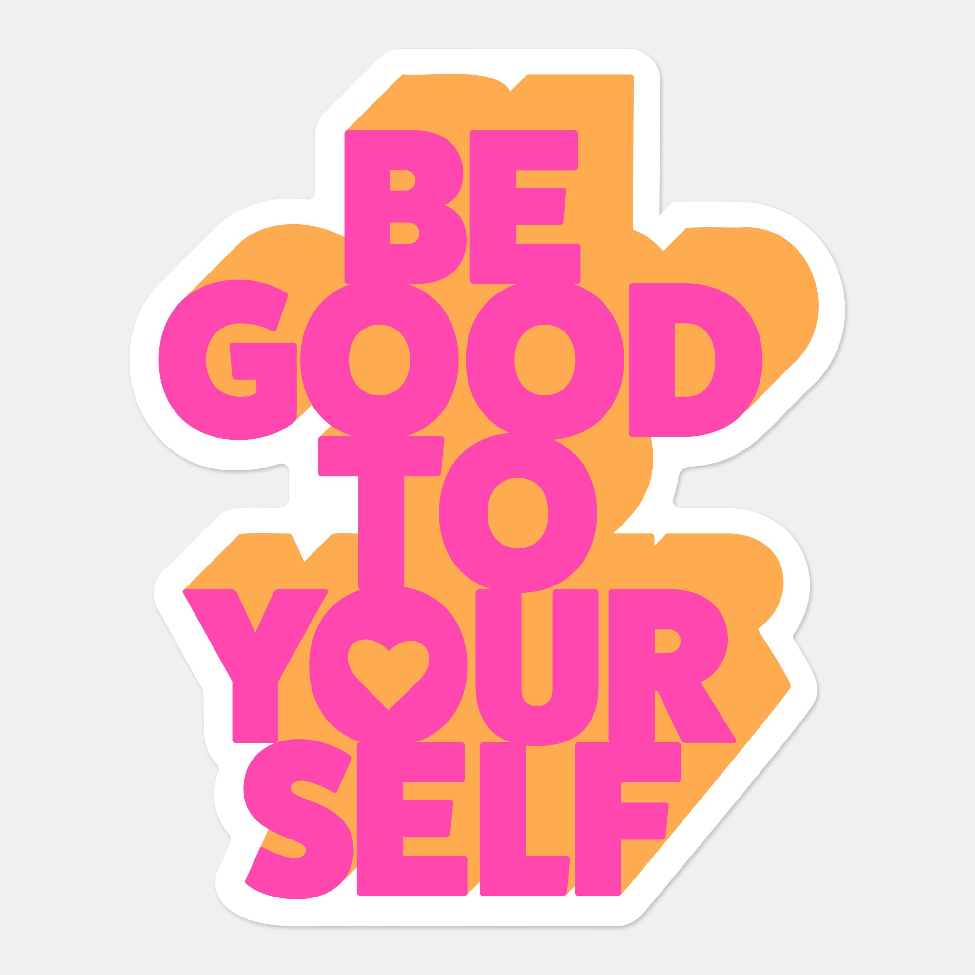 Be Good to Yourself Sticker Card