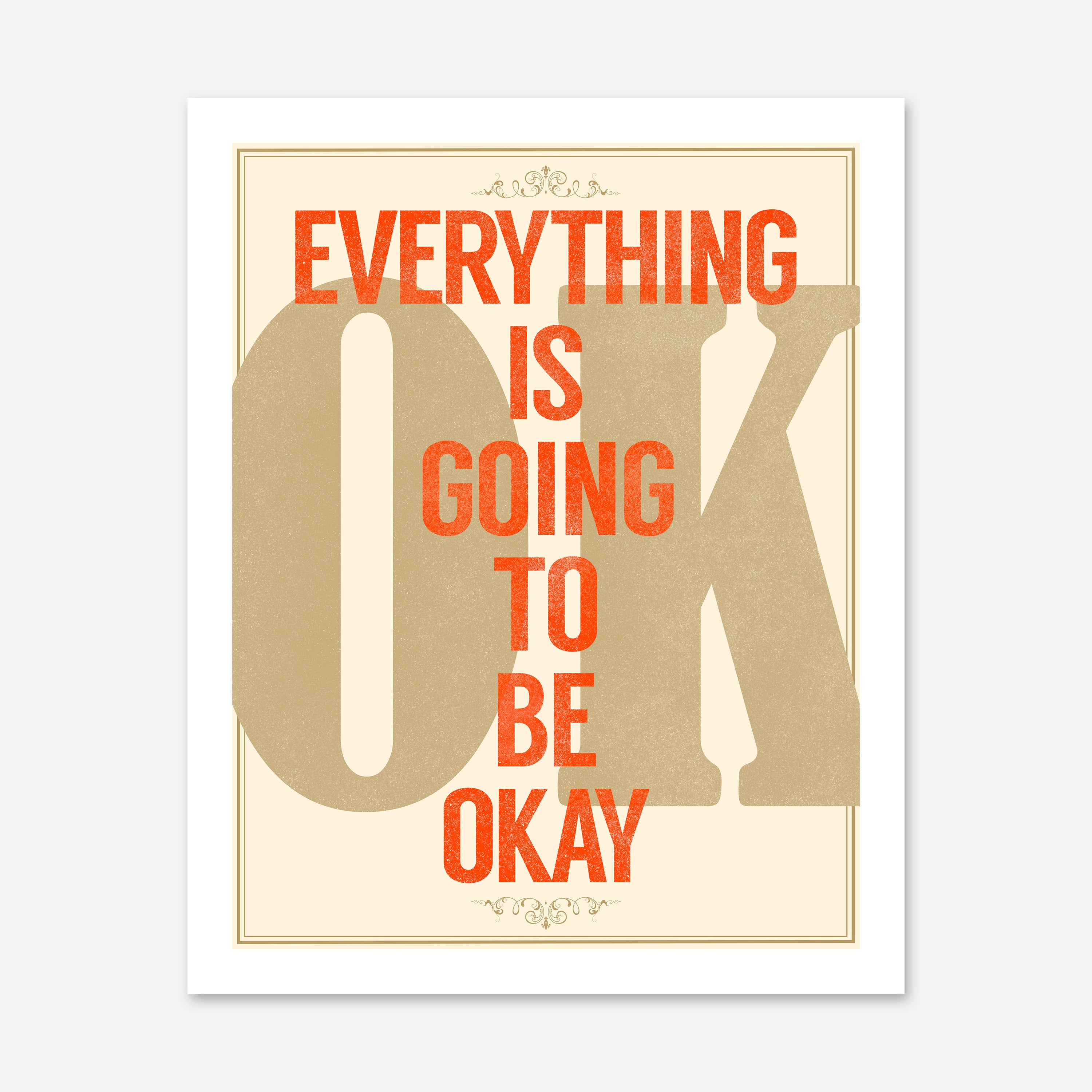Everything is Going to be Okay No. 2