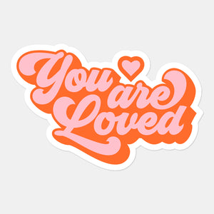 You Are Loved Sticker Card